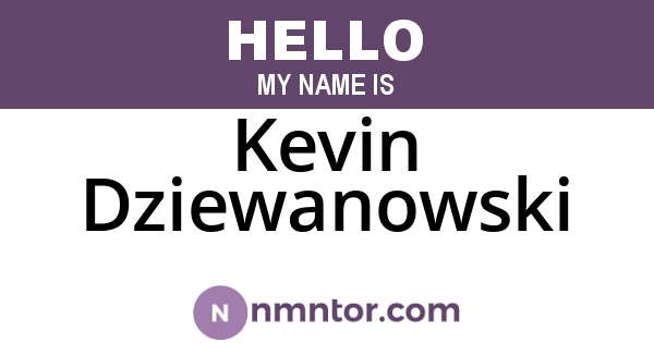 Kevin Dziewanowski