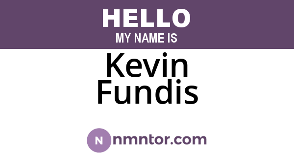Kevin Fundis