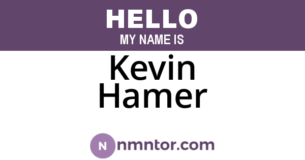 Kevin Hamer