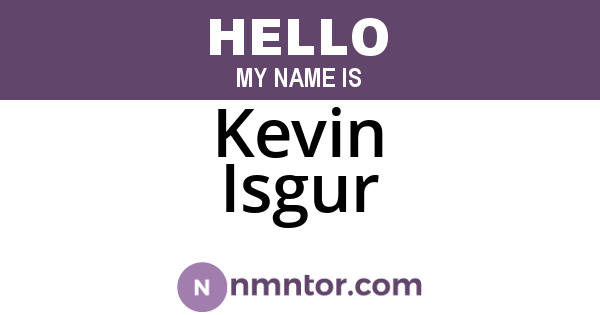 Kevin Isgur