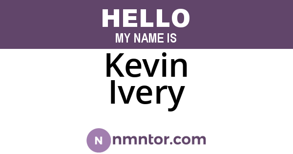 Kevin Ivery