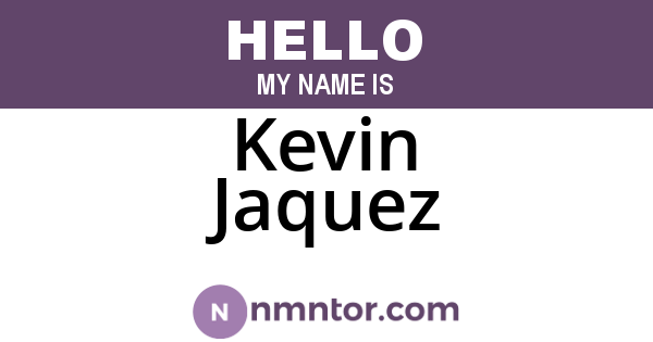 Kevin Jaquez