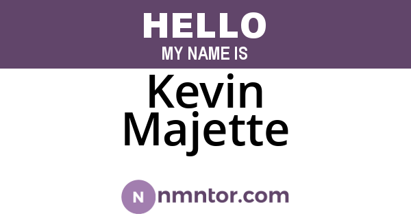 Kevin Majette