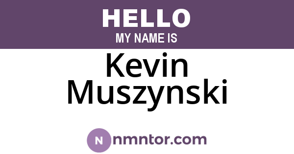 Kevin Muszynski