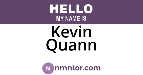 Kevin Quann