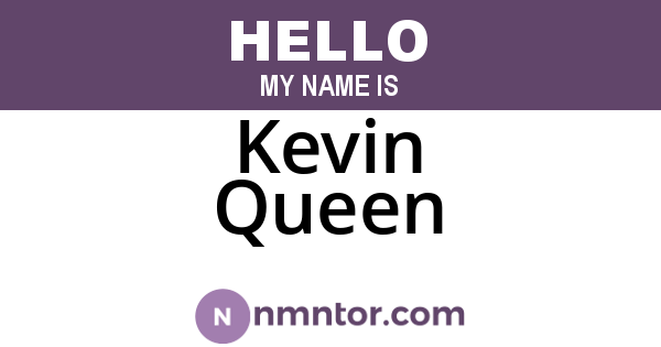 Kevin Queen