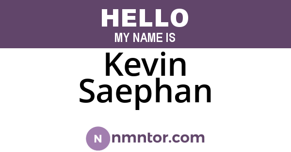 Kevin Saephan