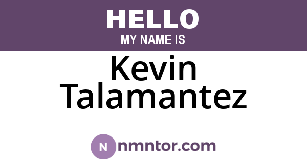 Kevin Talamantez