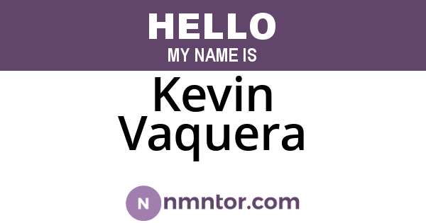 Kevin Vaquera
