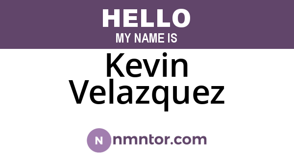 Kevin Velazquez