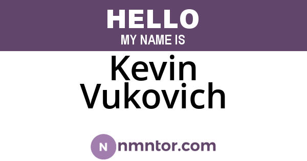 Kevin Vukovich