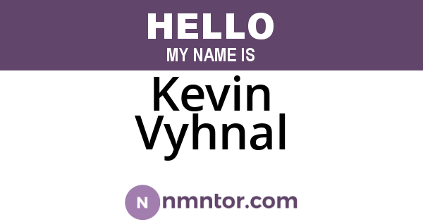 Kevin Vyhnal