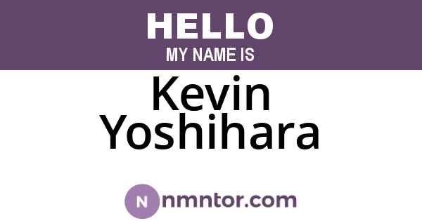 Kevin Yoshihara