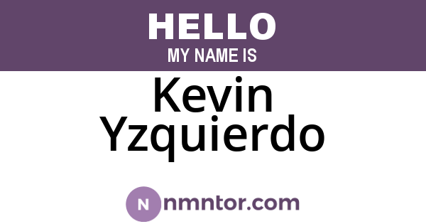 Kevin Yzquierdo
