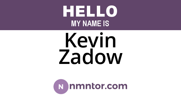 Kevin Zadow