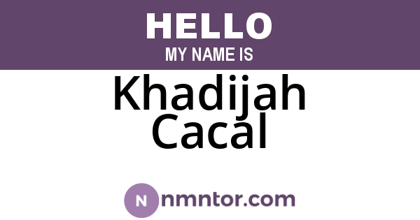 Khadijah Cacal