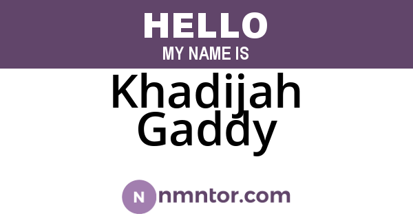 Khadijah Gaddy