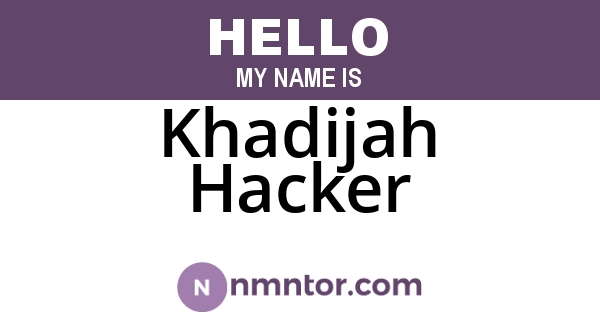 Khadijah Hacker