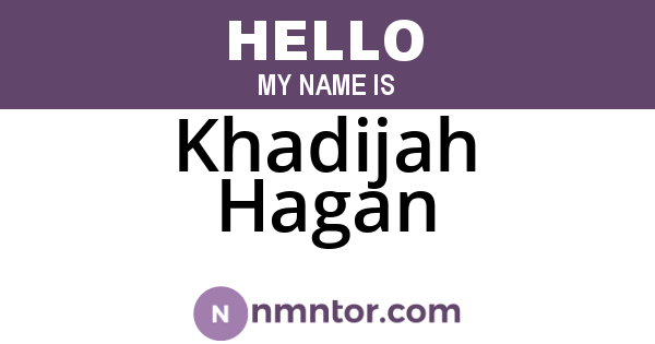 Khadijah Hagan