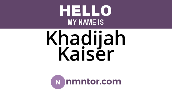Khadijah Kaiser