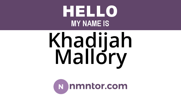 Khadijah Mallory