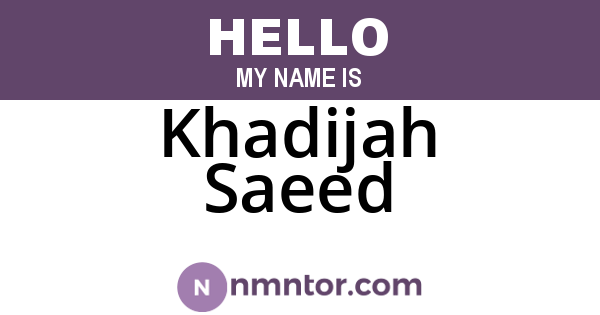 Khadijah Saeed