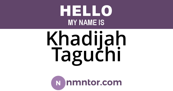 Khadijah Taguchi