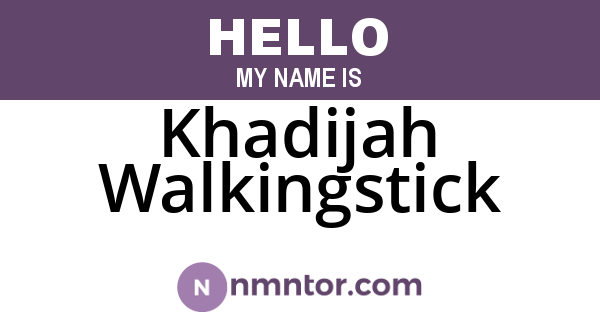 Khadijah Walkingstick