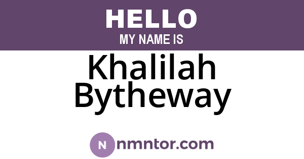 Khalilah Bytheway