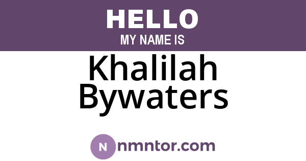 Khalilah Bywaters