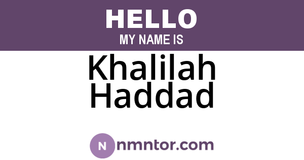 Khalilah Haddad