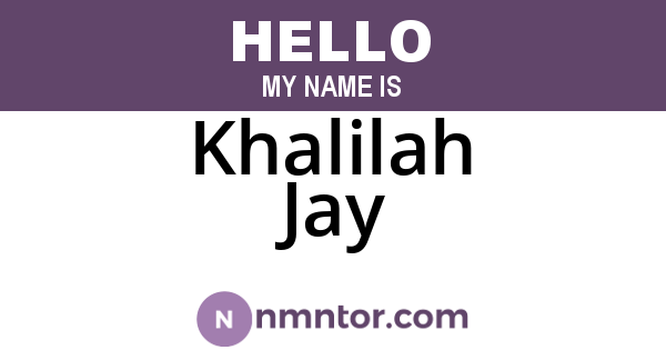 Khalilah Jay