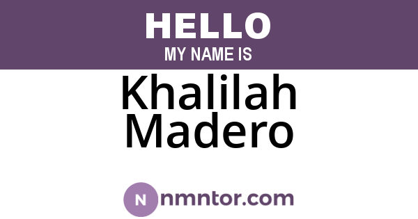 Khalilah Madero