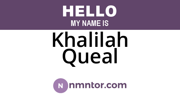 Khalilah Queal