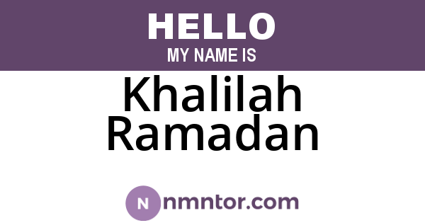 Khalilah Ramadan