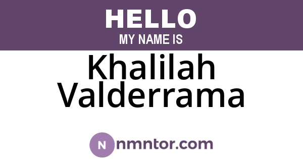 Khalilah Valderrama