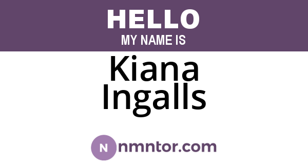Kiana Ingalls
