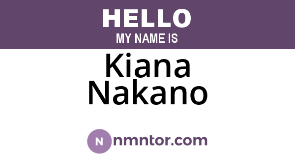 Kiana Nakano