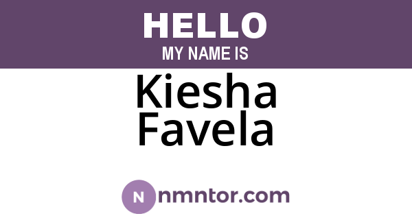Kiesha Favela