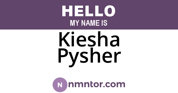 Kiesha Pysher