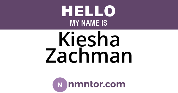 Kiesha Zachman