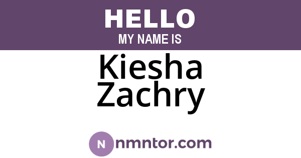 Kiesha Zachry