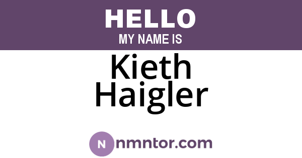 Kieth Haigler