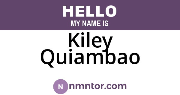 Kiley Quiambao
