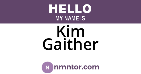Kim Gaither