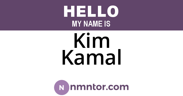 Kim Kamal