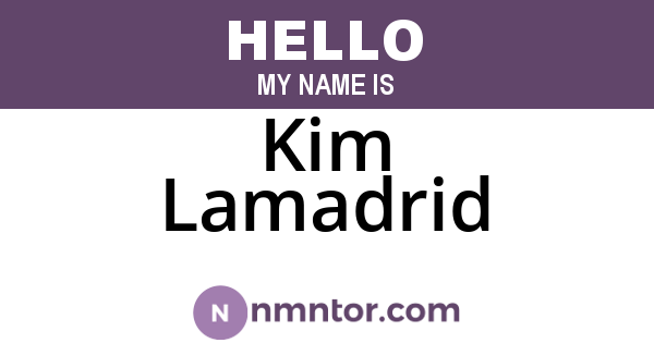 Kim Lamadrid