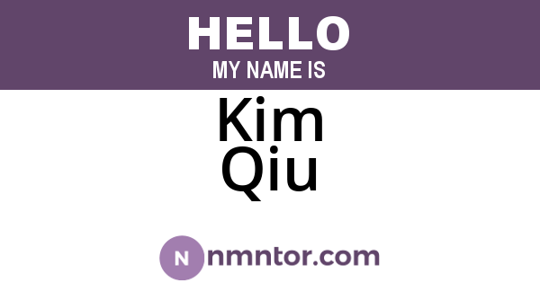 Kim Qiu