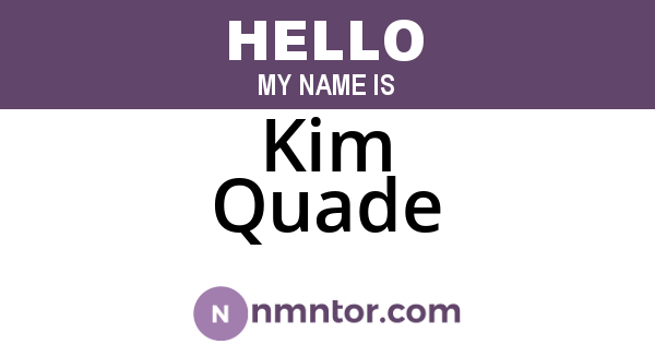 Kim Quade