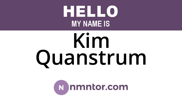 Kim Quanstrum